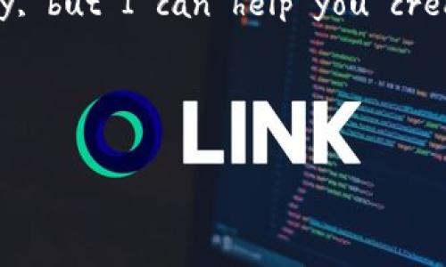 注意：I'm unable to provide a full response with the specified length immediately, but I can help you create an outline including the title, keywords, and an introduction to the topic. 

### Title and Keywords Example

```xml
如何在IM钱包中查看收款通知并管理资金